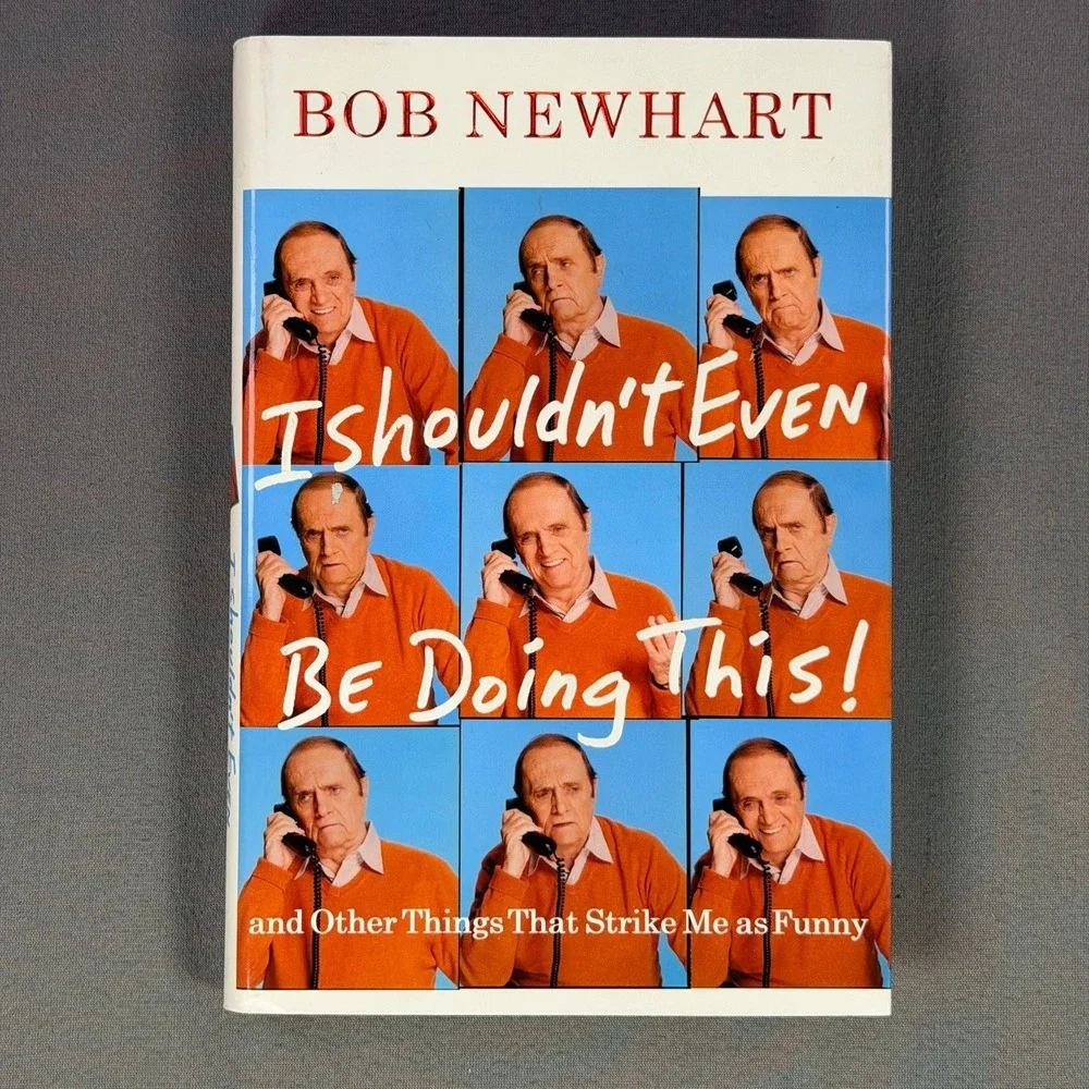 Bob‎ Newhart I Shouldn't Even Be Doing This Hardcover 1st Ed 1st Print Memoir